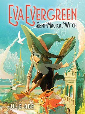 cover image of Eva Evergreen, Semi-Magical Witch